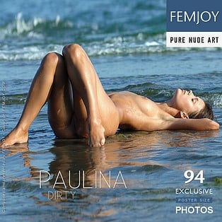 Dirty : Paulina from FemJoy, 23 Feb 2008